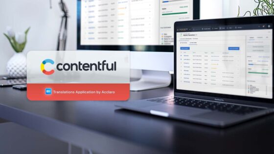Our latest update to translations by Acclaro for Contentful simplifies translation workflows